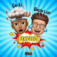 Bombardé (feat. Basta Lion) - Single - Ga-Ei