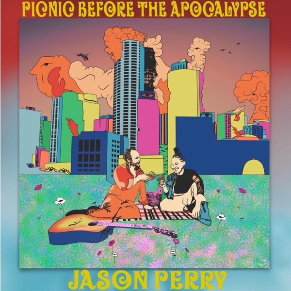 Picnic Before the Apocalypse - EP