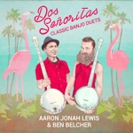 Dos Señoritas: Classic Banjo Duets - EP