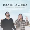 TUYA ES LA GLORIA