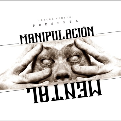 Manipulación Mental (feat. Tercer Sonido)
