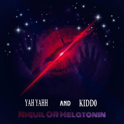 Niquil OR Melatonin (feat. Kidd0) - Single