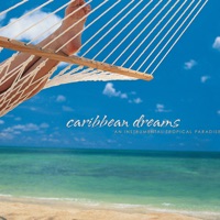 Caribbean Dreams: An Instrumental Tropical Paradise - David Arkenstone