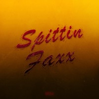 Spittin Faxx - Single - Kriso808
