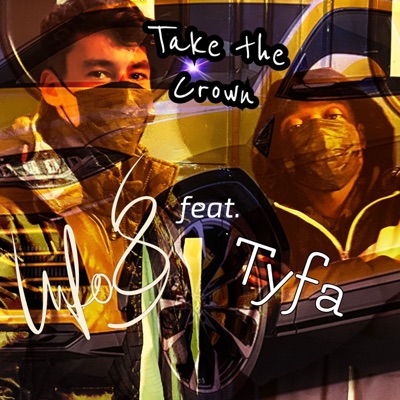 Take the Crown (feat. Tyfa) - Single