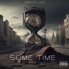 Some Time - Single