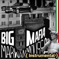 Big Mafia (feat. Marwan Moussa) [Instrumental] [Instrumental] - Single - Abdalrahman Khaled