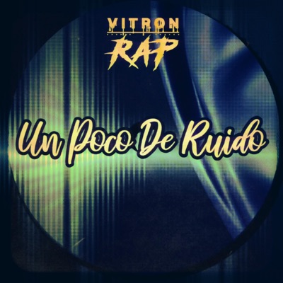 Un Poco De Ruido - Single