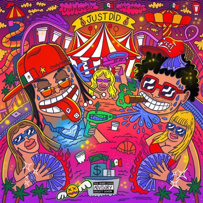 JUST DID (feat. Jay Drowsy) - Single