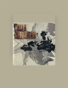 Listen to Calla, watch music videos, read bio, see tour dates & more!