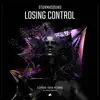 Stream & download Losing Control - Single