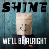 We'll Be Alright artwork