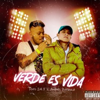 Verde Es Vida (feat. Andrés Barbosa) - Single - Does 24.7