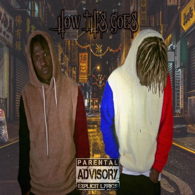 How This Goes (feat. Boi D) - Single