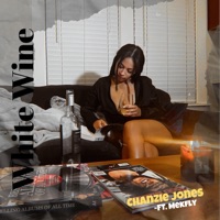 White Wine (feat. Mekfly) - Single - Chanzie Jones