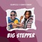 Big Stepper (feat. SunkkeySnoop) - Seun Pizzle lyrics