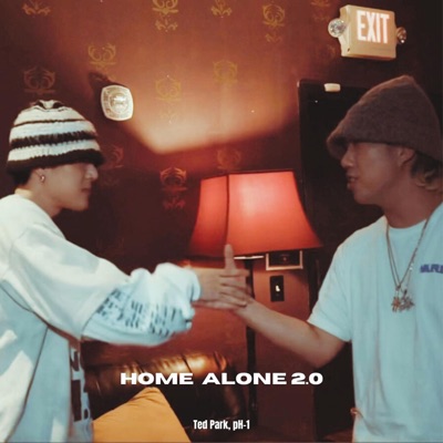 Home Alone 2.0 (feat. pH-1) - Single