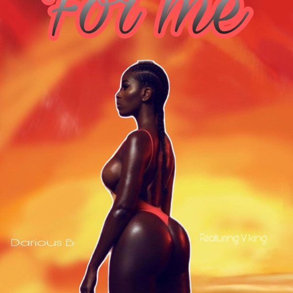 For Me (feat. V. King)