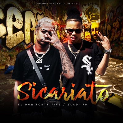 Sicariato (feat. Don Forty Five) - Single