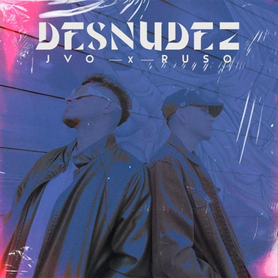Desnudez (feat. Ruso) - Single