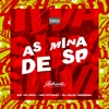 As Mina de Sp (feat. Mc Kitinho) - Single