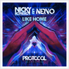 Like Home - EP - Nicky Romero & NERVO