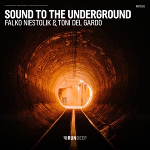 Sound to the Underground - Single