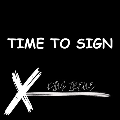 Time To Sign - Single