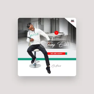 Listen to Thung'elihle, watch music videos, read bio, see tour dates & more!