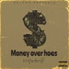 Money over Hoes - Single