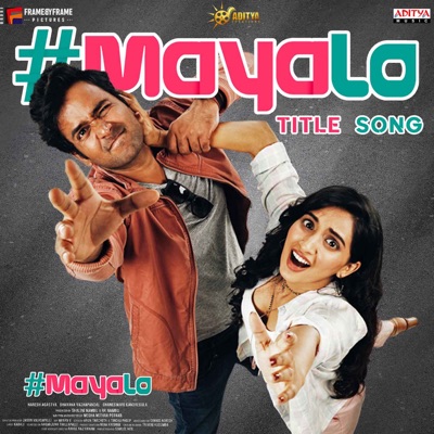 Mayalo Title Song (From "Maya Lo") - Single