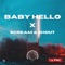 Baby Hello x Scream & Shout artwork