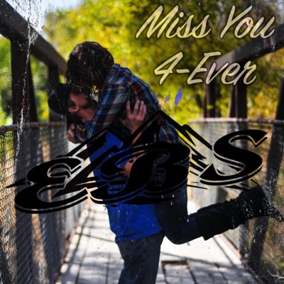 Miss You 4-Ever - Single