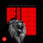 Keep It Moving - Single