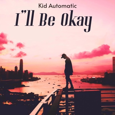 I'll Be Okay - Single