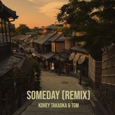 Someday (feat. TGM & Ryan Lee Withers) [Remix Vocal version] - Single