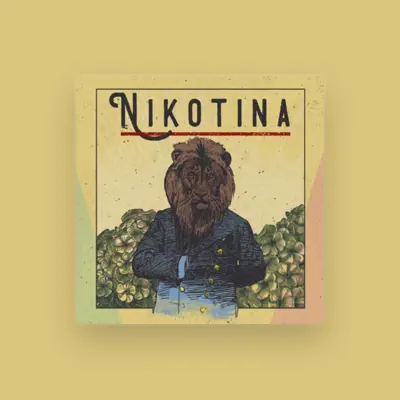 Listen to Nikotina, watch music videos, read bio, see tour dates & more!