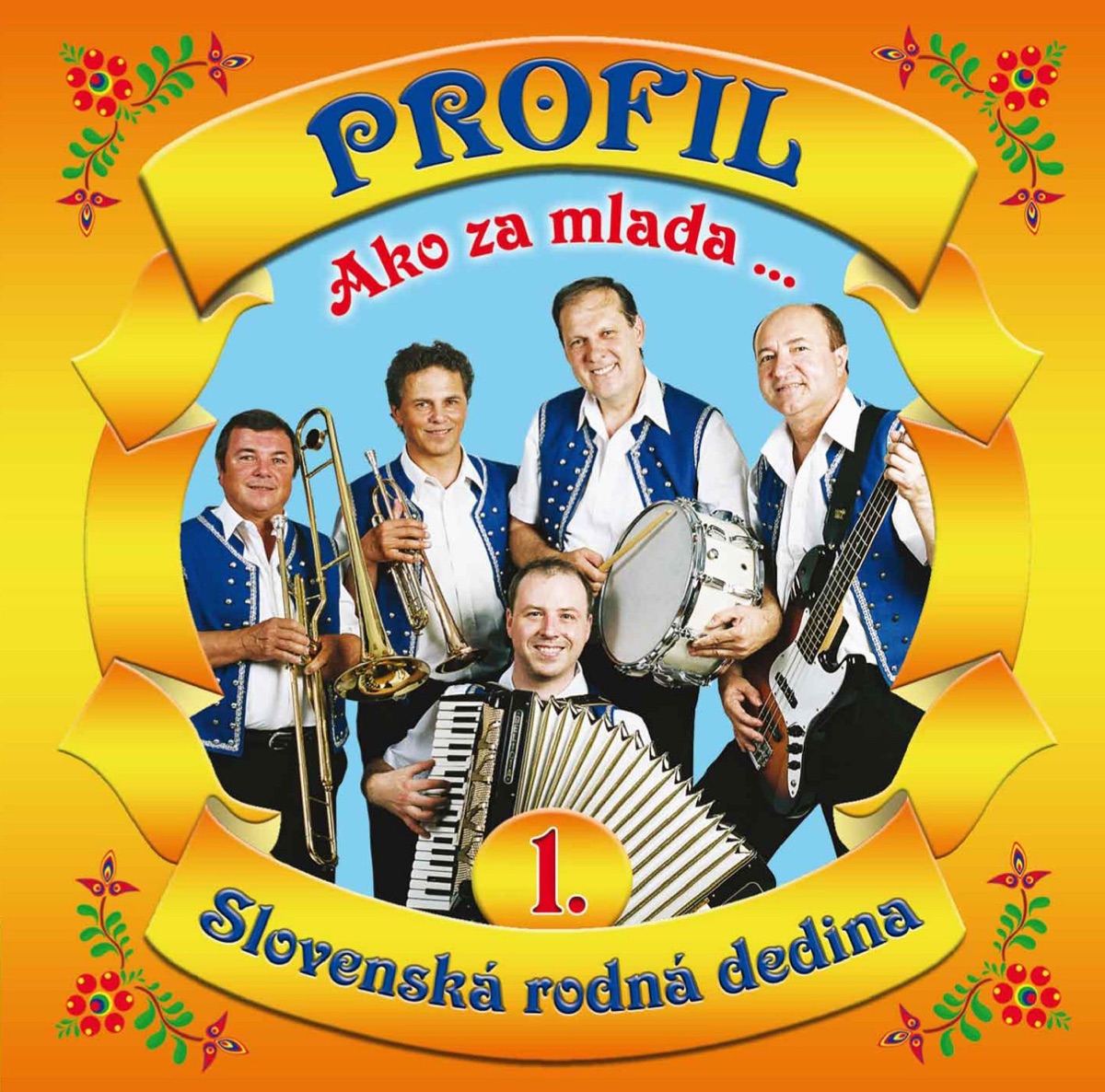 Ako za mlada...1. - Slovenská rodná dedina - Album by Profil - Apple Music