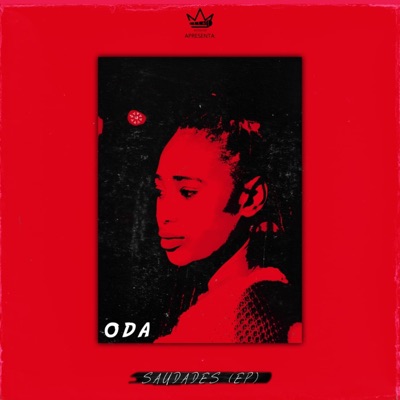 Saudades (feat. Oda) - EP