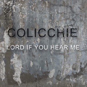 Lord If You Hear Me