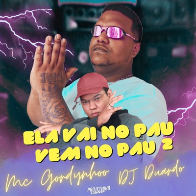 Ela Vai no Pau, Vem no Pau 2 - Single