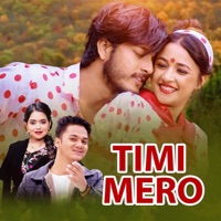 Timi Mero - Single - Krishna K.C, Shani Bishwokarma & Shanti Shree Pariyar