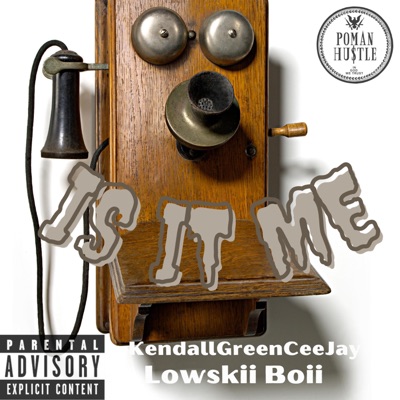 Is It Me? Hello (feat. Lowskii Boii) - Single