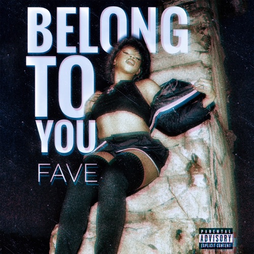 Fave – Belong to You – Single [iTunes Plus AAC M4A]
