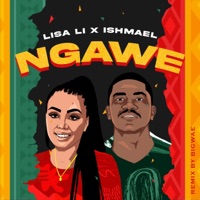 Ngawe (feat. Ishmael) [Bigwae Remix Remix] - Single - Lisa Li