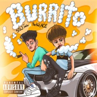 Burrito - Single - SSJ Twiin & thekid.ACE