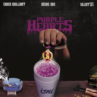 Purple Hearts (feat. Chuck Brilliant, Richie Bux & Silent 313) - Single