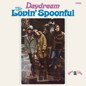 The Lovin' Spoonful - Didn't Want to Have to Do It