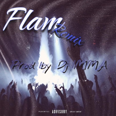 Flam (feat. Queency Barbosa & Dj Ima) [Remix] - Single