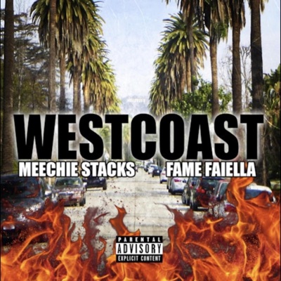 West Coast (feat. Fame Faiella) - Single